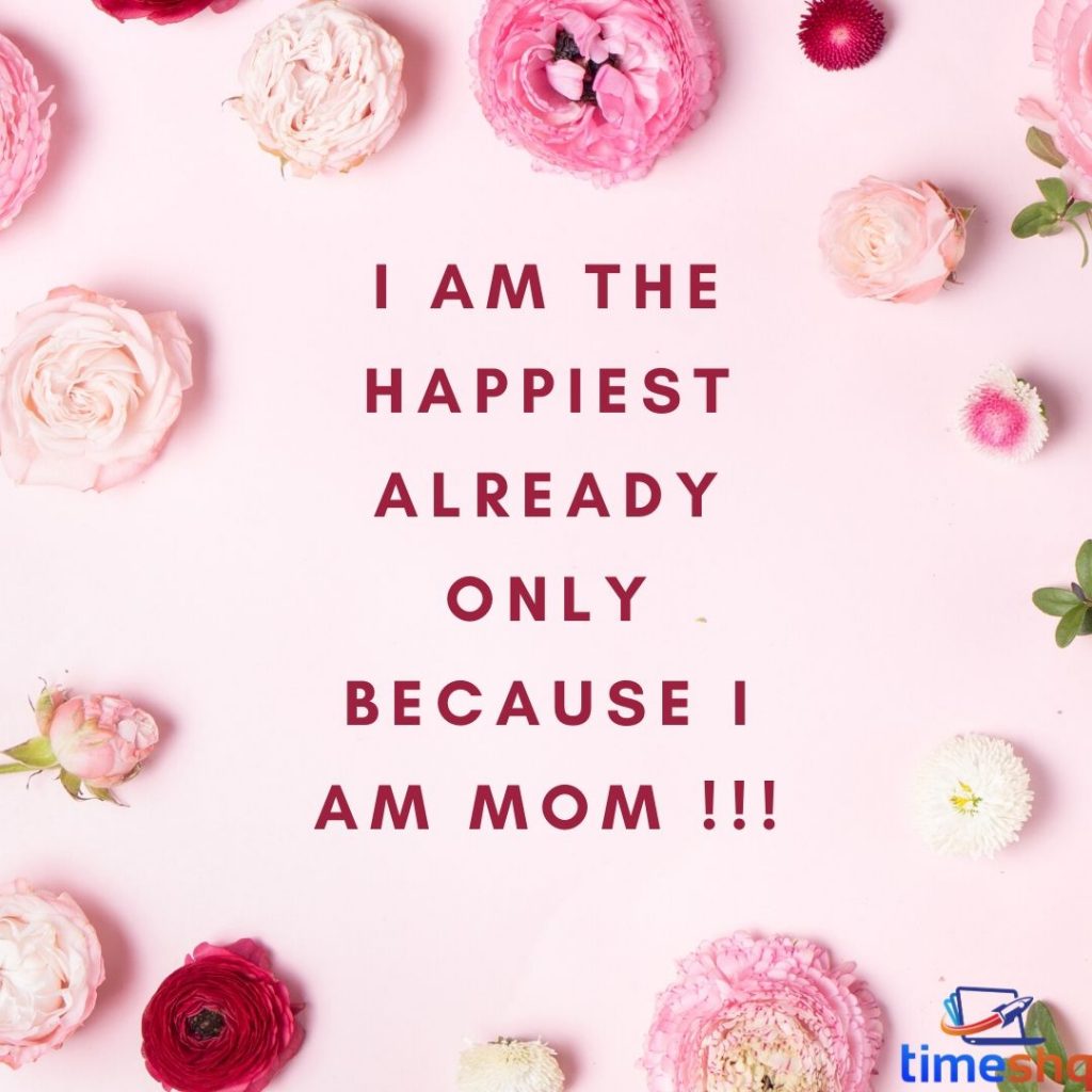 Short Mothers Day Quotes